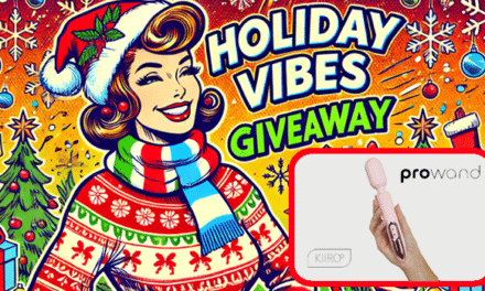 Holiday Vibes Giveaway: Kiiroo ProWand Vibrator